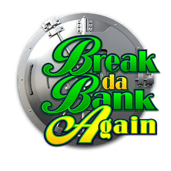 Break da bank again slot banner