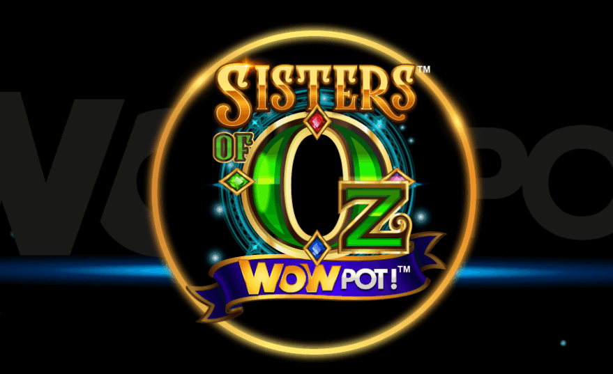 Sisters of Oz Wowpot jackpott