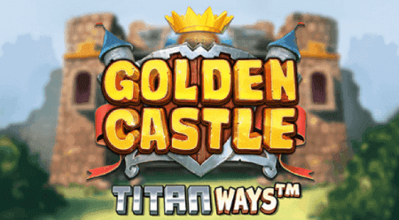 Golden Castle Titan Ways - slot