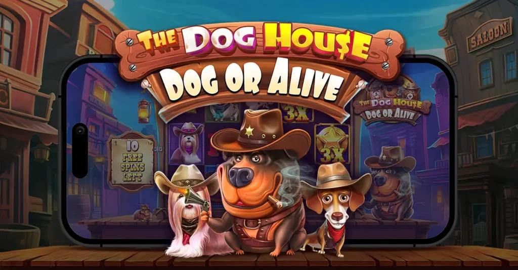 hundar westernhatt Dog House dog or alive slot