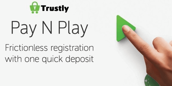 Trustly Pay N Play
