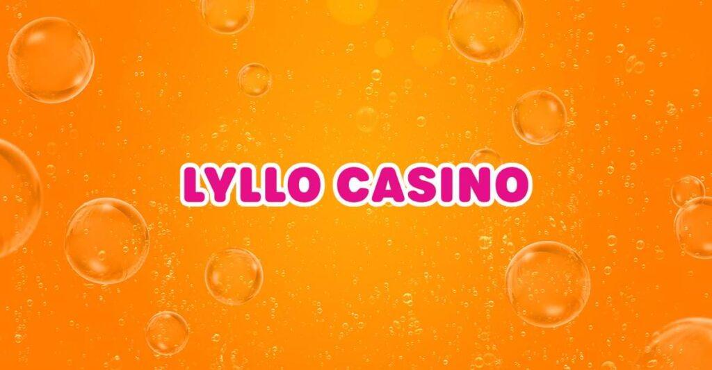 Orange bakgrund med bubblor rosa text Lyllo Casino